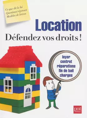 Couverture du produit · Location, défendez vos droits !