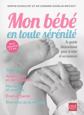 Couverture du produit · Mon bébé en toute sérénité