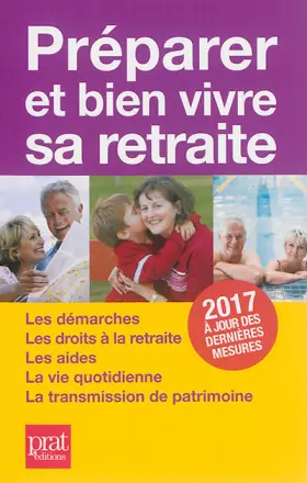 Couverture du produit · Préparer et bien vivre sa retraite