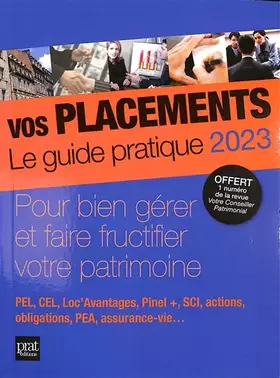 Couverture du produit · Vos placements 2023: Le guide pratique