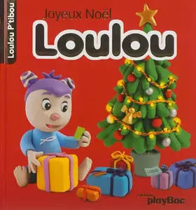 Couverture du produit · Joyeux Noël Loulou