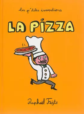 Couverture du produit · LES P'TITES INVENTIONS - LA PIZZA