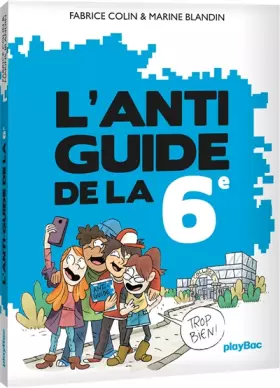 Couverture du produit · L'anti-guide de la 6e - édition 2017