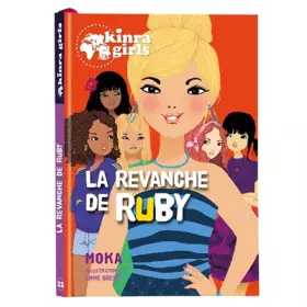 Couverture du produit · KINRA GIRLS - LA REVANCHE DE RUBY - TOME 22