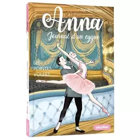 Couverture du produit · Anna, journal d'un cygne - Les pointes volées - Tome 4