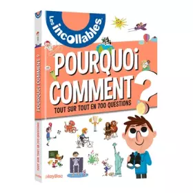 Couverture du produit · Les incollables - 700 Pourquoi Comment - Édition 2019