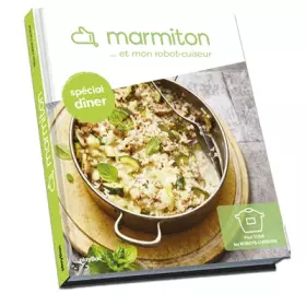 Couverture du produit · Marmiton et mon robot-cuiseur - Dîners rapides