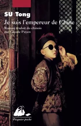 Couverture du produit · Je suis l'empereur de Chine