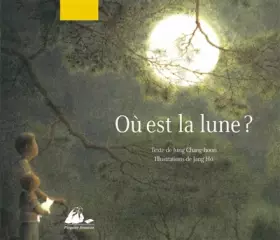 Couverture du produit · Où est la Lune ?