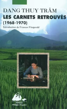 Couverture du produit · Les carnets retrouvés de Dang Thuy Tram