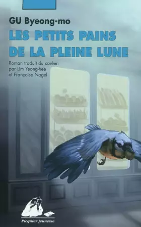 Couverture du produit · Les petits pains de la pleine lune