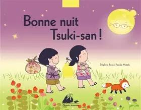Couverture du produit · Bonne nuit, Tsuki san !