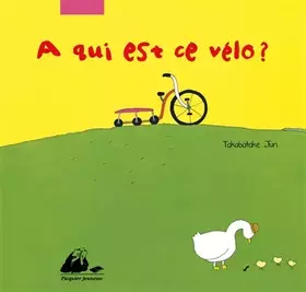 Couverture du produit · A qui est ce vélo ?