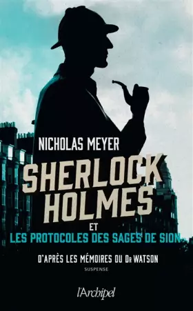 Couverture du produit · Sherlock Holmes et les protocoles des Sages de Sion