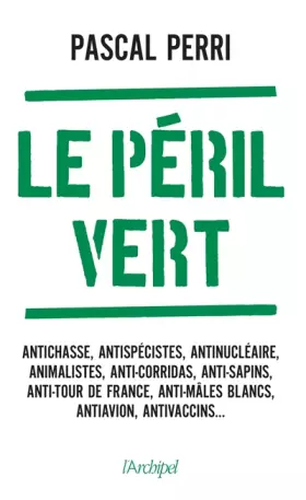 Couverture du produit · Le Péril vert