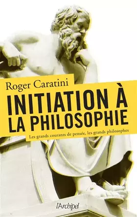 Couverture du produit · Initiation à la philosophie