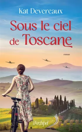 Couverture du produit · Sous le ciel de Toscane