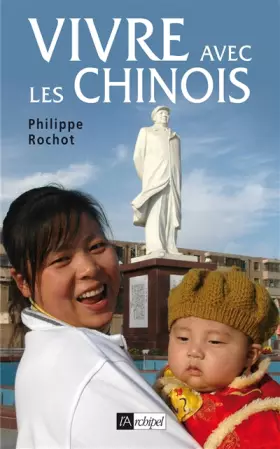 Couverture du produit · Vivre avec les Chinois