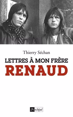 Couverture du produit · Lettres à mon frère Renaud