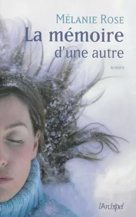 Couverture du produit · La mémoire d'une autre