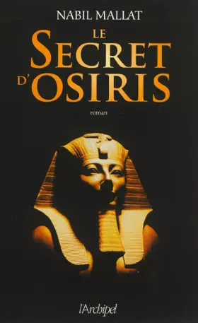 Couverture du produit · Le secret d'Osiris