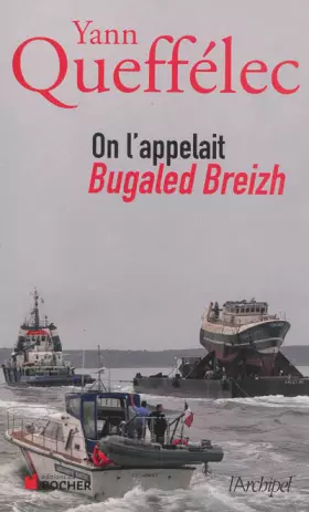 Couverture du produit · On l'appelait Bugaled Breizh