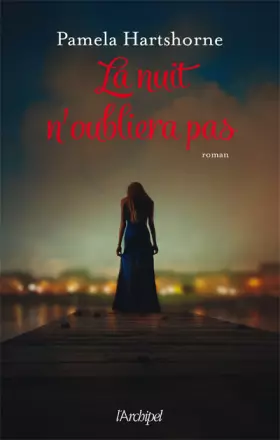 Couverture du produit · La nuit n'oubliera pas