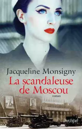 Couverture du produit · La scandaleuse de Moscou
