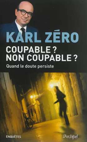 Couverture du produit · Coupable ? Non coupable ?