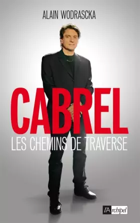 Couverture du produit · Cabrel - Les chemins de traverse