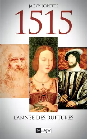 Couverture du produit · 1515, l'année des ruptures