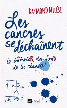 Couverture du produit · Les cancres se déchaînent