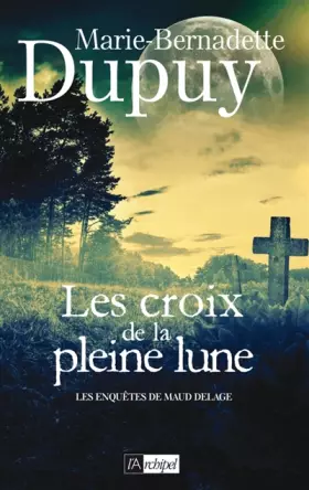 Couverture du produit · Les croix de la pleine lune
