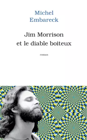 Couverture du produit · Jim Morrison et le diable boîteux
