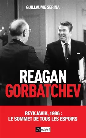 Couverture du produit · Reagan - Gorbatchev