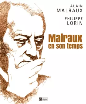 Couverture du produit · Malraux en son temps