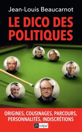 Couverture du produit · Le dico des politiques