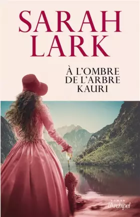 Couverture du produit · A l'ombre de l'arbre Kauri