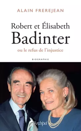 Couverture du produit · Robert et Elisabeth Badinter - Deux enfants de la République