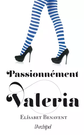 Couverture du produit · Passionnément Valeria