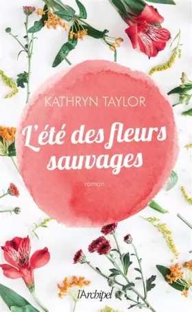 Couverture du produit · L'été des fleurs sauvages