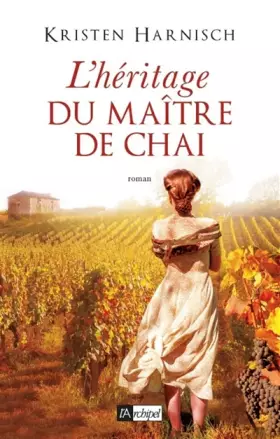 Couverture du produit · L'héritage du maître de chai
