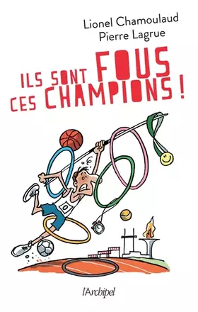 Couverture du produit · Ils sont fous ces champions !
