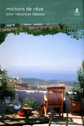 Couverture du produit · Maisons de rêve pour vacances idéales