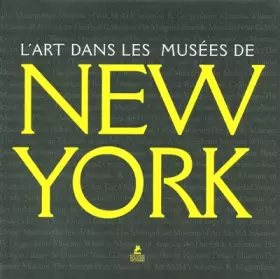 Couverture du produit · L'art dans les musées de New-York