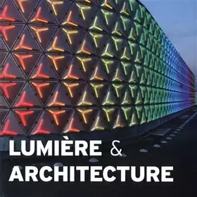 Couverture du produit · LUMIERE ET ARCHITECTURE