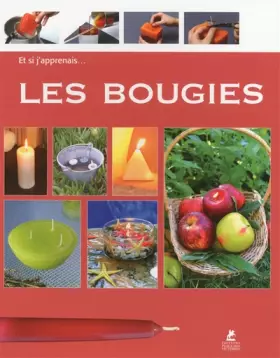 Couverture du produit · ET SI J'APPRENAIS LES BOUGIES