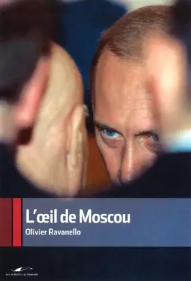 Couverture du produit · L'oeil de Moscou
