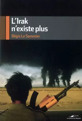 Couverture du produit · L'Irak n'existe plus