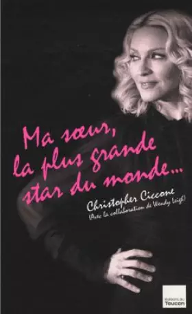 Couverture du produit · Ma soeur, la plus grande star du monde...